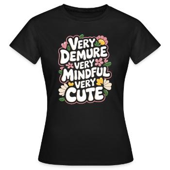 très sage, très attentif, très doux - T-shirt Femme - noir - Devant - AI Model Female 172 dark (172cm)