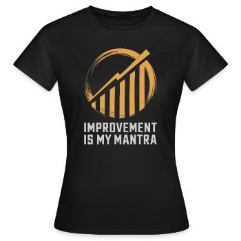 Kaizen Improvement: Improvement Is My Mantra - Women's T-Shirt - black - Front - AI Model Female 172 dark (172cm)