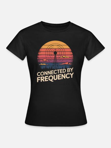 Amateurfunker Verbunden Durch Frequenz - Frauen T-Shirt - Schwarz