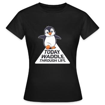 Aujourd’hui, se dandiner dans la vie Pingouin - T-shirt Femme - noir - Devant - AI Model Female 172 dark (172cm)