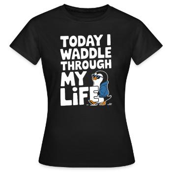 Aujourd’hui, je me dandine dans ma vie avec style - T-shirt Femme - noir - Devant - AI Model Female 172 dark (172cm)