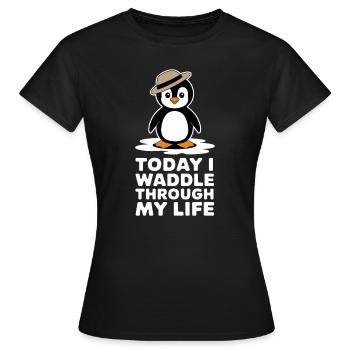 Aujourd’hui, je me dandine dans ma vie avec style - T-shirt Femme - noir - Devant - AI Model Female 172 dark (172cm)