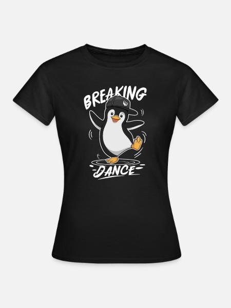 Breaking Dance Pingouin Danse Hip Hop - T-shirt Femme - noir