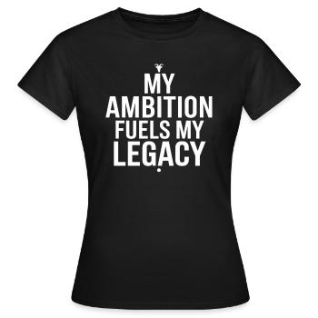 Capricorn zodiac sign: My ambition drives my - Women's T-Shirt - black - Front - AI Model Female 172 dark (172cm)