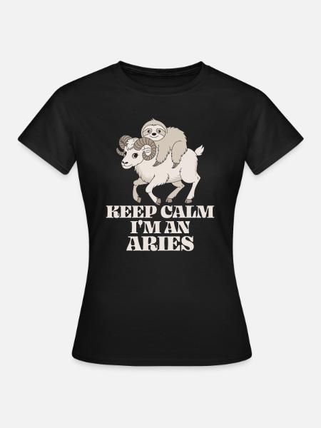 Keep Calm Ich Bin Ein Widder Aries Zodiac Soth - Frauen T-Shirt - Schwarz