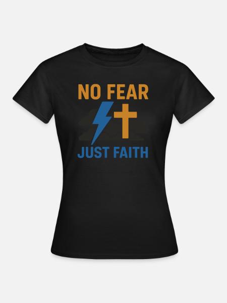 Keine Angst Nur Glaube Getauft - Frauen T-Shirt - Schwarz