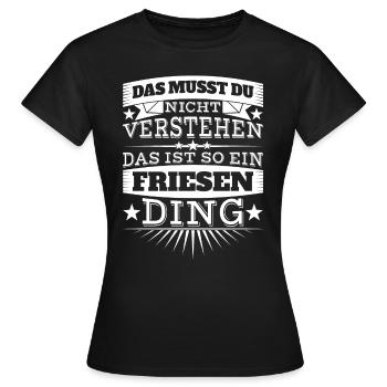 Friesen-Ding - Frauen T-Shirt - Schwarz - Vorne - AI Model Female 172 dark (172cm)