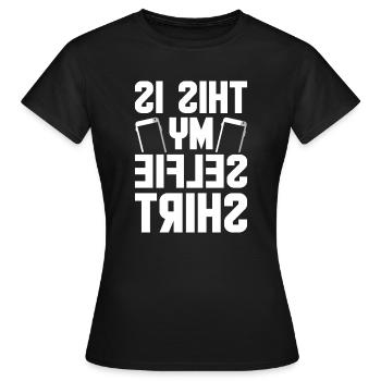 Dies Ist Mein Selfie Shirt Spiegel Bilder Selfie - Frauen T-Shirt - Schwarz - Vorne - AI Model Female 172 dark (172cm)