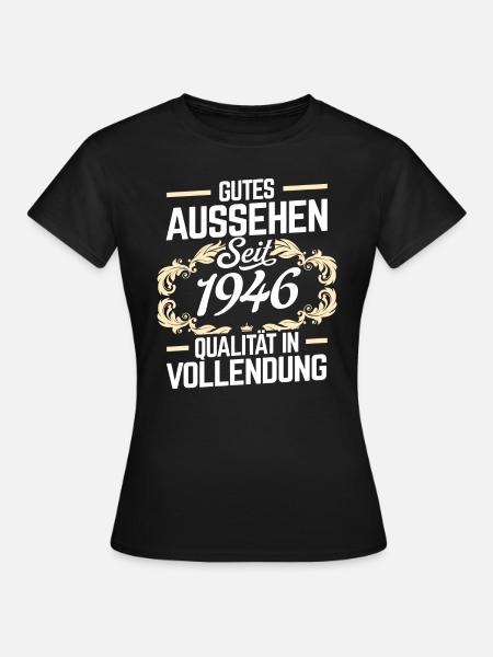 1946 - Qualität - Frauen T-Shirt - Schwarz