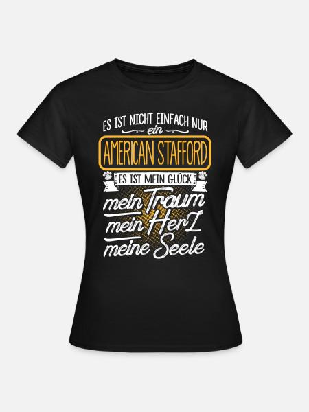 AMERICAN-STAFFORD -Traum - Frauen T-Shirt - Schwarz