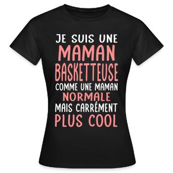 Maman basketteuse comme maman normale plus cool - T-shirt Femme - noir - Devant - AI Model Female 172 dark (172cm)