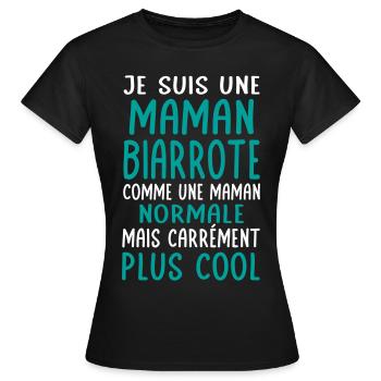 Maman Biarrote comme maman normale plus cool - T-shirt Femme - noir - Devant - AI Model Female 172 dark (172cm)