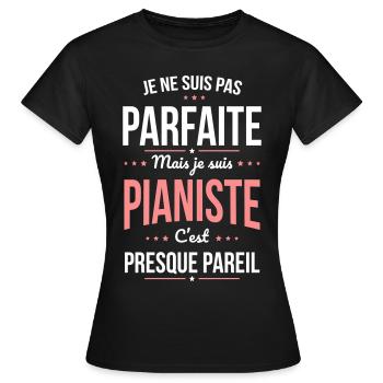 Je ne suis pas parfaite mais je suis pianiste - T-shirt Femme - noir - Devant - AI Model Female 172 dark (172cm)