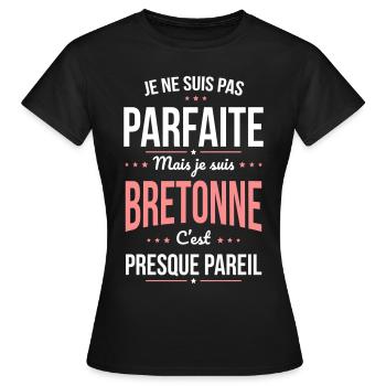 Je ne suis pas parfaite mais je suis Bretonne - T-shirt Femme - noir - Devant - AI Model Female 172 dark (172cm)