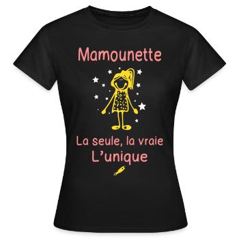 Mamounette la Seule la Vraie l'Unique - Cadeau - T-shirt Femme - noir - Devant - AI Model Female 172 dark (172cm)