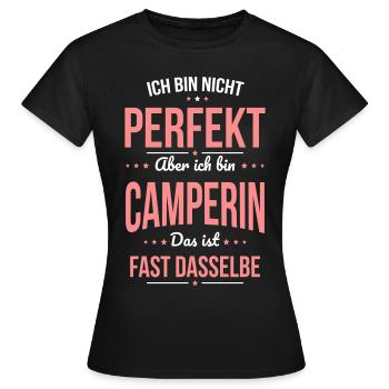 I'm not perfect, but I'm a camper - Women's T-Shirt - black - Front - AI Model Female 172 dark (172cm)