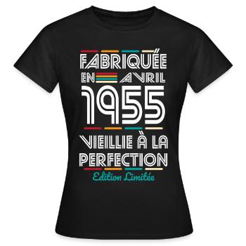 Anniversaire 70 ans - Fabriquée en Avril 1955 - T-shirt Femme - noir - Devant - AI Model Female 172 dark (172cm)