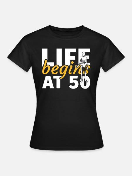 50e anniversaire Cinquante cinquantième cadeau drôle - Dame-T-shirt - sort