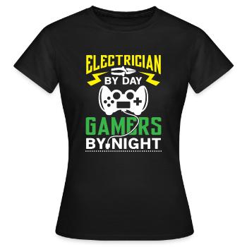 Electrician by Day Gamers by Night - arcade player - T-shirt Femme - noir - Devant - AI Model Female 172 dark (172cm)
