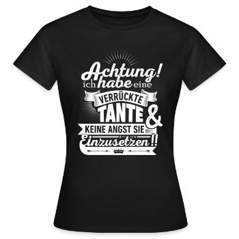 Achtung! Verrückte Tante! - Frauen T-Shirt - Schwarz - Vorne - AI Model Female 172 dark (172cm)