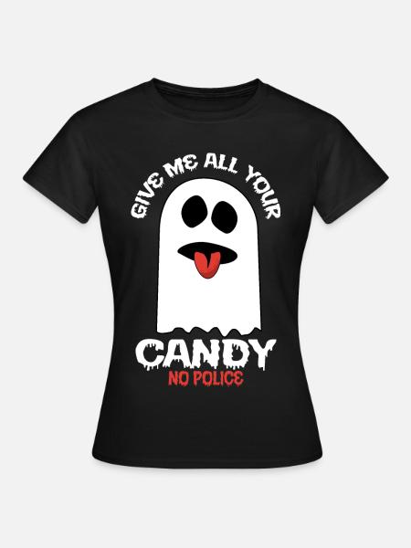 Give me all your candy - no Police - Women's T-Shirt - black