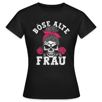 Böse Alte Frau Sarkasmus - Frauen T-Shirt - Schwarz - Vorne - AI Model Female 172 dark (172cm)