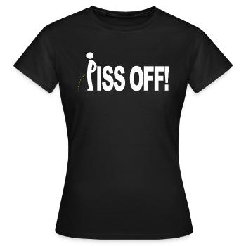 Piss Off - verpiss dich - Frauen T-Shirt - Schwarz - Vorne - AI Model Female 172 dark (172cm)