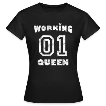Arbeit Job Workaholic - Working Queen - Frauen T-Shirt - Schwarz - Vorne - AI Model Female 172 dark (172cm)