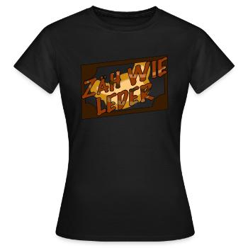 Zäh wie Leder - Frauen T-Shirt - Schwarz - Vorne - AI Model Female 172 dark (172cm)
