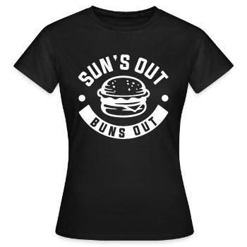 Sun’s Out Buns Out - Women's T-Shirt - black - Front - AI Model Female 172 dark (172cm)