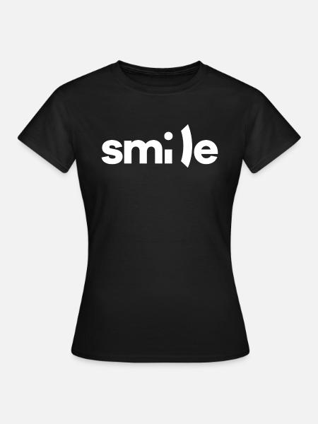 Smile - Frauen T-Shirt - Schwarz