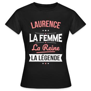 Laurence - La Femme - La Reine - La Légende - T-shirt Femme - noir - Devant - AI Model Female 172 dark (172cm)
