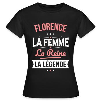Florence - La Femme - La Reine - La Légende - T-shirt Femme - noir - Devant - AI Model Female 172 dark (172cm)