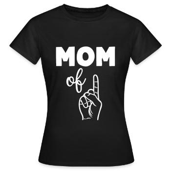 Mom of One - Women's T-Shirt - black - Front - AI Model Female 172 dark (172cm)