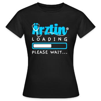 Ärztin 2022 Doktor Doktorin Loading - Frauen T-Shirt - Schwarz - Vorne - AI Model Female 172 dark (172cm)