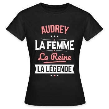 Audrey - La Femme - La Reine - La Légende - T-shirt Femme - noir - Devant - AI Model Female 172 dark (172cm)