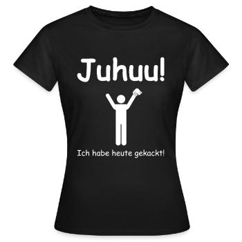 Juhuu ich habe heute gekackt | lustige Sprüche - Frauen T-Shirt - Schwarz - Vorne - AI Model Female 172 dark (172cm)