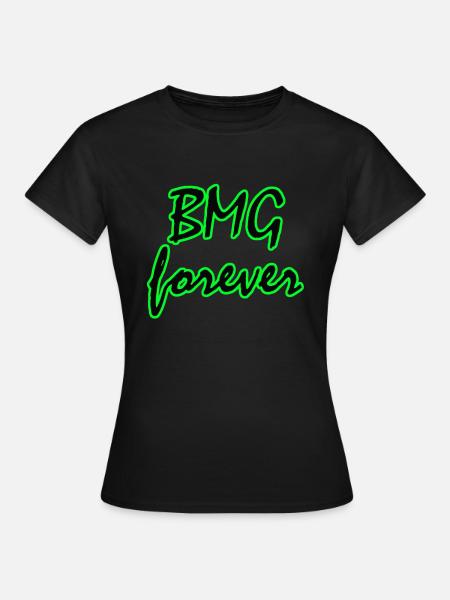 BMG forever - Frauen T-Shirt - Schwarz