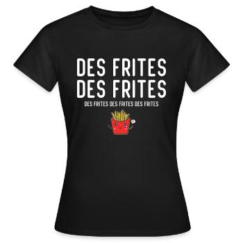 Des Frites Des Frites des Drites - T-shirt Femme - noir - Devant - AI Model Female 172 dark (172cm)