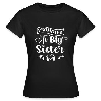 Promu Grande Sœur - T-shirt Femme - noir - Devant - AI Model Female 172 dark (172cm)