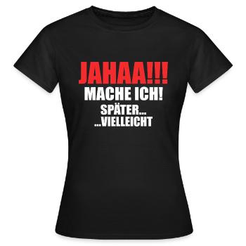 Zeitloses Aufschieben - Frauen T-Shirt - Schwarz - Vorne - AI Model Female 172 dark (172cm)