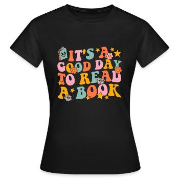 C’est une bonne journée pour lire un livre groovy - T-shirt Femme - noir - Devant - AI Model Female 172 dark (172cm)