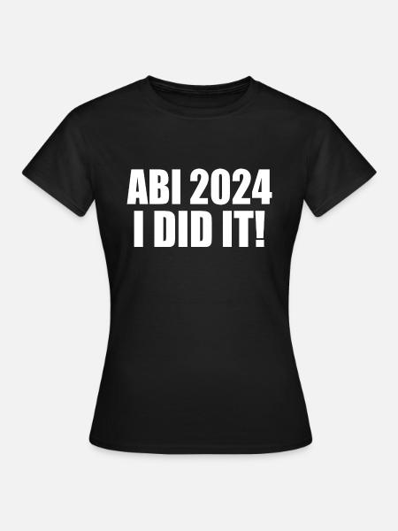 Abi 2024 - Frauen T-Shirt - Schwarz