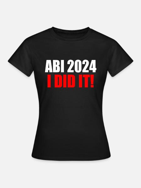 Abi 2024 - Frauen T-Shirt - Schwarz