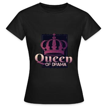 Reine du drame - reine du drame - T-shirt Femme - noir - Devant - AI Model Female 172 dark (172cm)