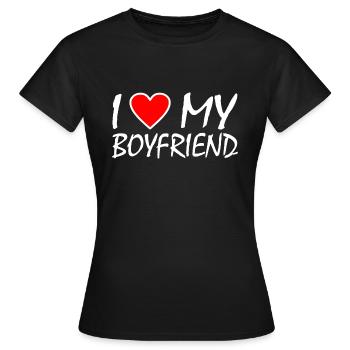 I love my boyfriend - T-shirt Femme - noir - Devant - AI Model Female 172 dark (172cm)