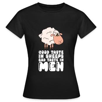 Good Taste In Sheeps Bad Taste In Men - Frauen T-Shirt - Schwarz - Vorne - AI Model Female 172 dark (172cm)
