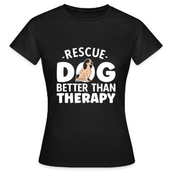 Le chien de sauvetage mieux que la thérapie - T-shirt Femme - noir - Devant - AI Model Female 172 dark (172cm)