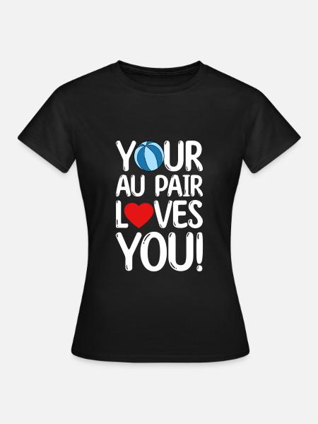 Au Pair Mädchen Kindergarten Nanny - Frauen T-Shirt - Schwarz