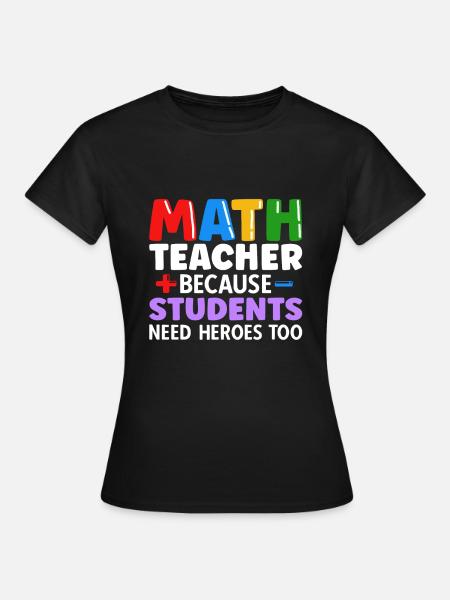 Mathelehrer Spruch Mathematiker - Frauen T-Shirt - Schwarz